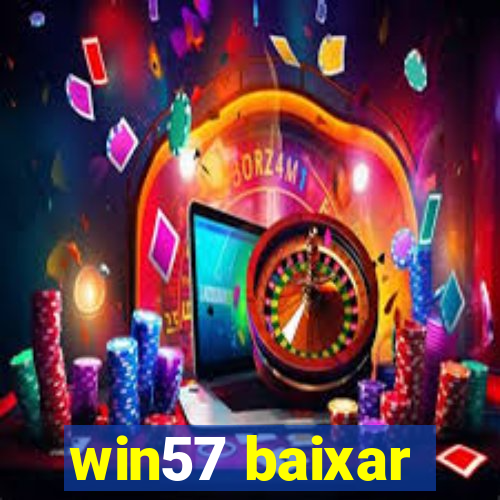 win57 baixar